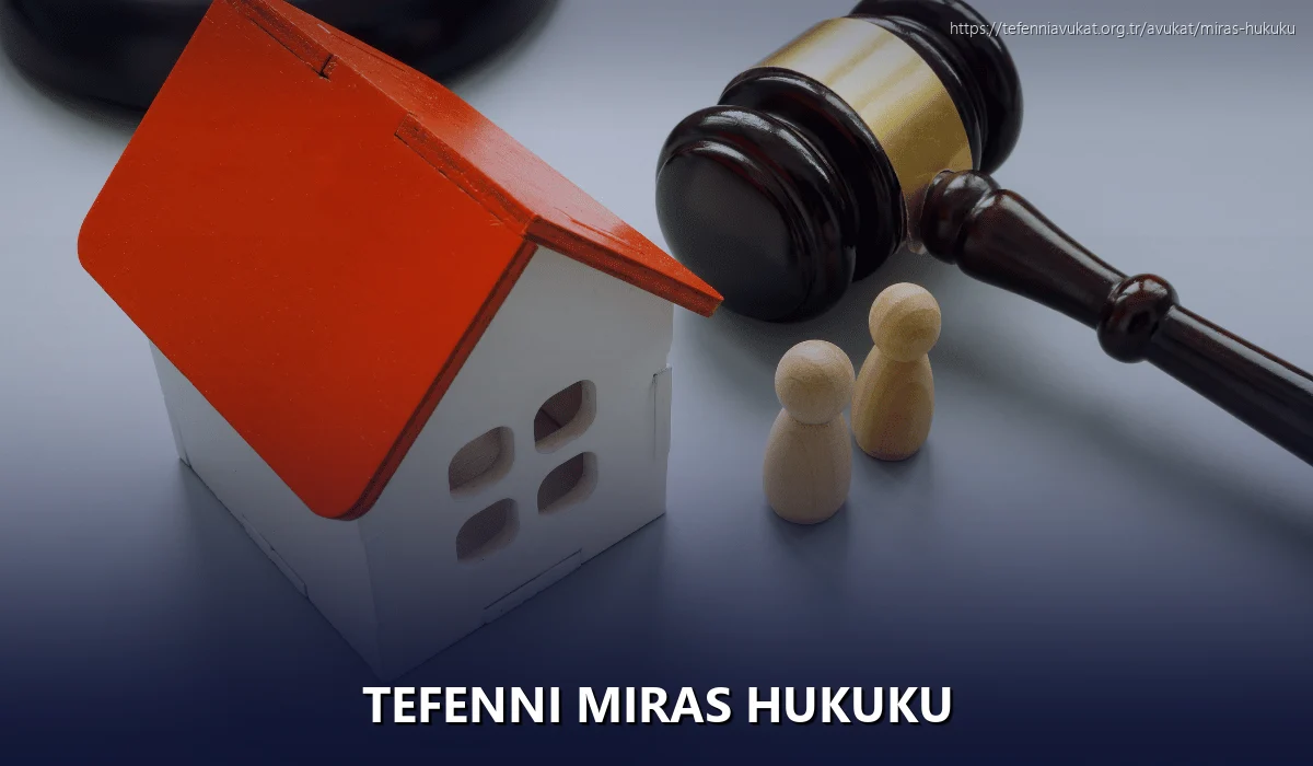 Tefenni Miras Hukuku