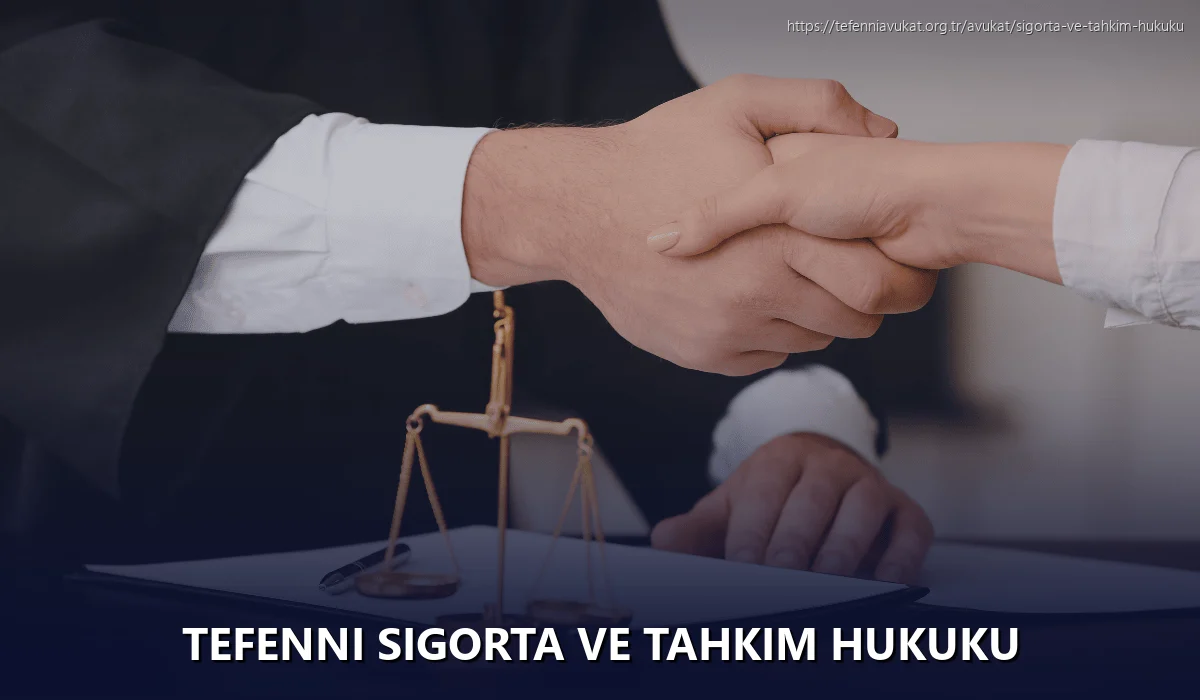 Tefenni Sigorta ve Tahkim Hukuku